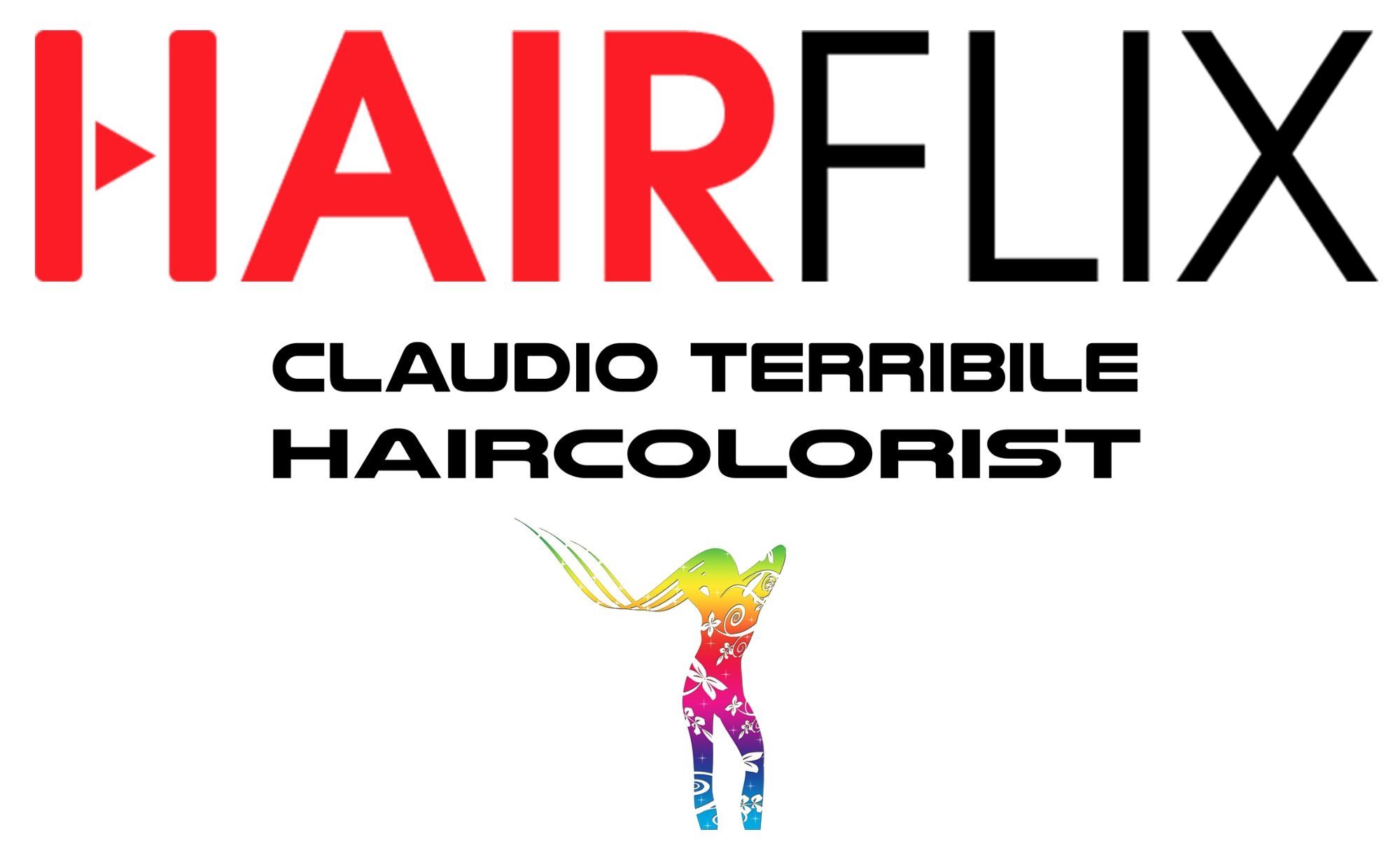 HAIRFLIX & CLAUDIO TERRIBILE HAIRCOLORIST The platform with exclusive level content from the best stylists in the world ...